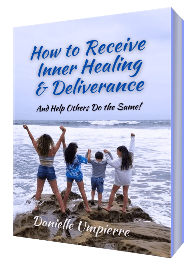 How to Receive Inner Healing & Deliverance